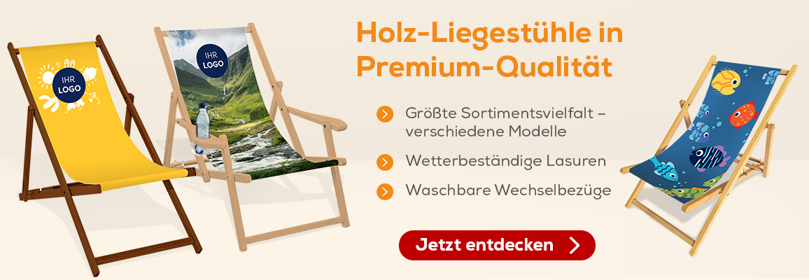 Banner zeigt personalisierte Liegestühle mit verschiedenen Designs, Eigene Produktion in Deutschland, kostenloser Grafikservice und 24-Stunden-Lieferung möglich.